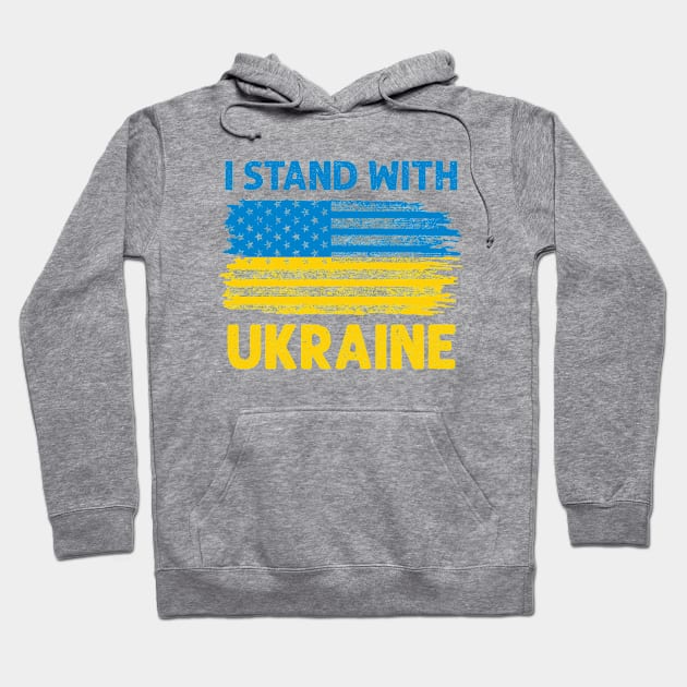 I Stand With Ukraine With American Ukrainian Flag Hoodie by Julorzo